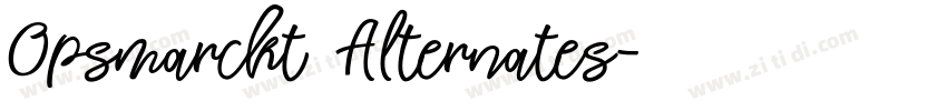 Opsmarckt Alternates字体转换 Opsmarckt Alternates字体转换